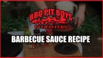 バーベキューソースレシピ｜BBQ Pit Boys